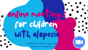 Online Meetings for children with alopecia